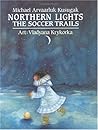 Northern Lights: The Soccer Trails