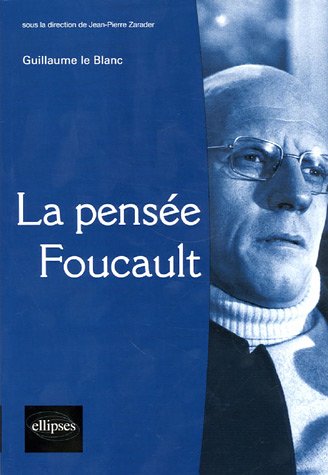 La pensée Foucault (Paperback)