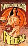 The Firebrand by Marion Zimmer Bradley