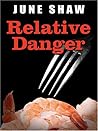 Relative Danger (Five Star First Edition Mystery Series)
