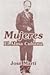 Mujeres: El Alma Cubana (Spanish Edition)