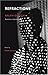 Ralph Gibson: Refractions