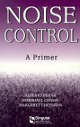 Noise Control: A Primer (Aa Singular Audiology Text) Noise Control: A Primer (Aa Singular Audiology Text)