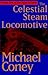 The Celestial Steam Locomotive