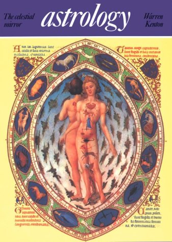 Astrology: The Celestial Mirror (Art and Imagination)