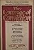 The Courage of Conviction