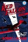 The Red Falcon: The Dare-Devil Aces Years Volume 1