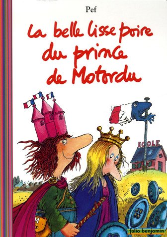 La belle lisse poire du prince de Motordu (Paperback)