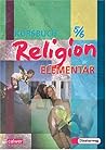 Kursbuch Religion elementar 5/6