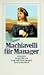 Machiavelli für Manager. Sentenzen.