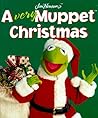 Jim Henson's A Very Muppet Christmas Jim Henson's A Very Muppet Christmas