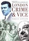 The Encyclopedia of London Crime