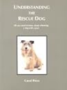 Understanding the Rescue Dog  by carol-price-drew-marland