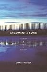 Argument And Song: Sources & Silences in Poetry