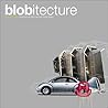 Blobitecture: Waveform Architecture and Digital Design Blobitecture: Waveform Architecture and Digital Design