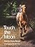 Touch the Moon by Marion Dane Bauer