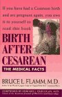 Birth After Cesarean: The Medical Facts (Paperback)