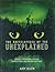 The Encyclopedia of the Unexplained: Curious Phenomena, Strange Superstitions and Ancient Mysteries