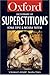 A Dictionary of Superstitions