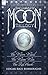 The Complete Moon Trilogy: ...
