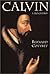 Calvin: A Biography