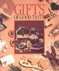 Gifts of Good Taste (Hardcover)