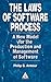 The Laws of Software Process: A New Model for the Production and Management of Software