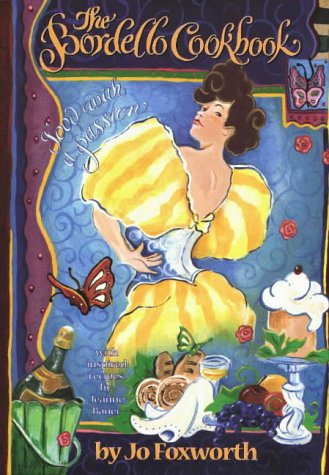 The Bordello Cookbook (Hardcover)