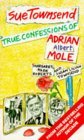 True Confessions Of Adrian Albert Mole