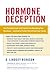Hormone Deception