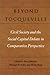 Beyond Tocqueville: Civil S...