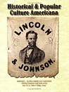 Historical & Popular Culture Americana: Heritage-Slater Americana Auctions (Grand Format Auction #625)