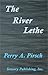 The River Lethe