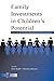 Family Investments in Children's Potential: Resources and Parenting Behaviors That Promote Success (Monographs in Parenting Series)