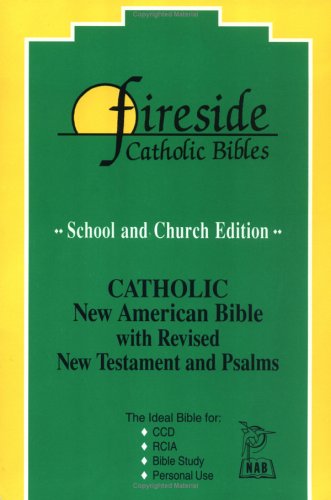 The New American Bible: School and Church Edition