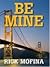 Be Mine (Tom Reed and Walt Sydowski #5)