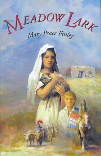 Meadow Lark (Santa Fe Trail, #3)
