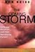 The Coming Storm: Extreme W...