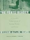The Yeats Reader:...