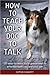 How to Teach Your Dog to Talk