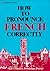 How to Pronounce French Correctly