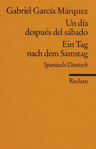 Un dia despúes del sábado / Ein Tag nach dem Samstag (Paperback)