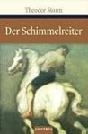 Der Schimmelreiter by Theodor Storm