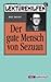 Lektürehilfen 'Der gute Mensch von Sezuan'. (Lernmaterialien)