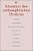 Klassiker Des Philosophischen Denkens 1. Platon Aristoteles Thomas Von Aquin Descartes Spinoza Locke Leibniz Berkeley