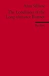 The Loneliness of the Long-Distance Runner by Alan Sillitoe