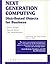 Next Generation Computing: Distributed Objects for Business (SIGS Reference Library, Series Number 4)