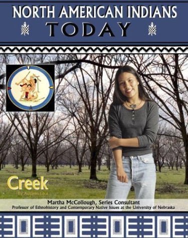 Creek (North American Indians Today)