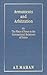 Armaments and Arbitration: Or, the Place of Force in the International Relations of States