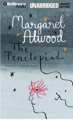 The Penelopiad: The Myth of Penelope and Odysseus